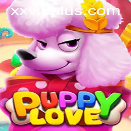 Discover the Magic of PuppyLove: A Dive into the Charming World of xxvip