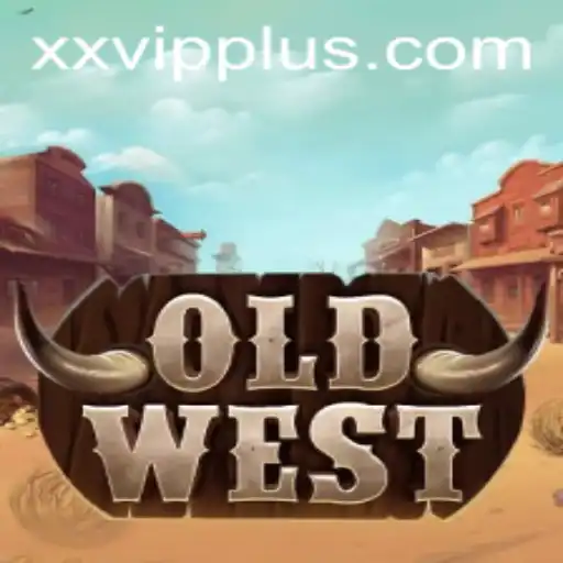 OldWest: Unveiling the Adventure with xxvip
